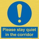 please-stay-quiet-in-the-corridor~
